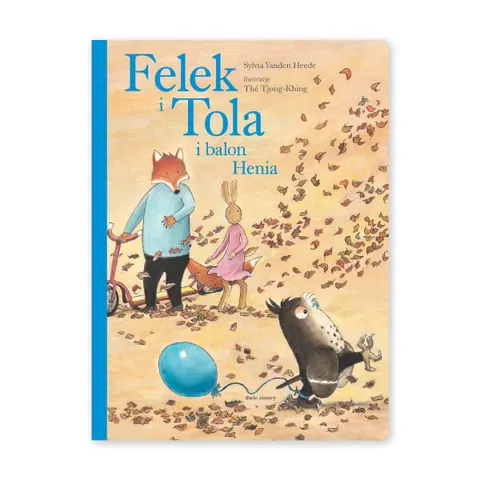 Felek i Tola i balon Henia