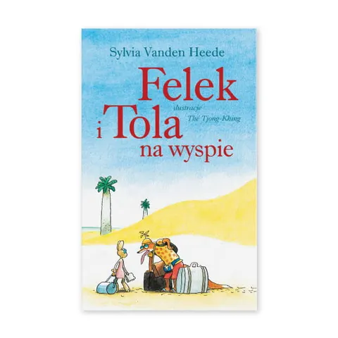 Felek i Tola na wyspie