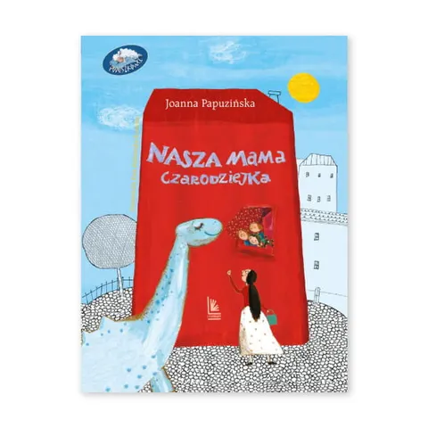 Nasza mama czarodziejka