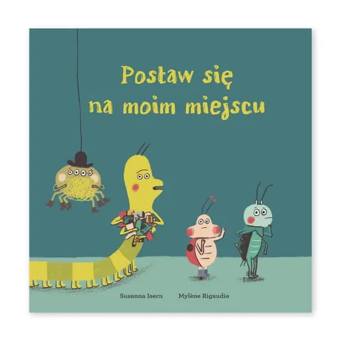 Postaw się na moim miejscu
