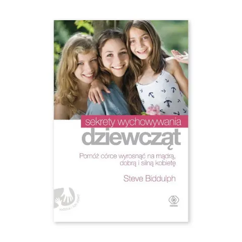 Sekrety wychowywania dziewcząt