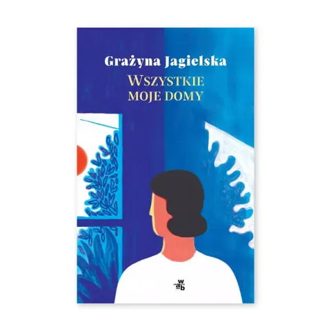 Wszystkie moje domy