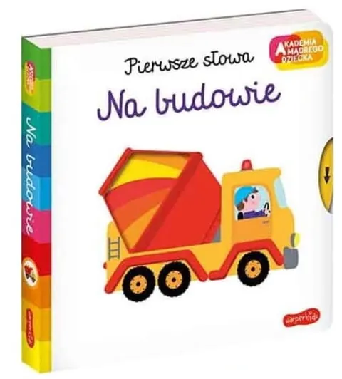 Akademia mądrego dziecka - Na budowie pierwsze słowa Harperkids