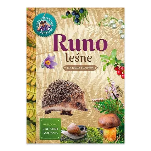 Młody Obserwator Przyrody. Runo leśne