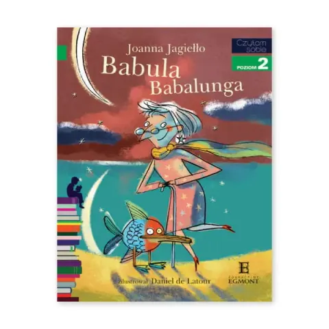 Czytam sobie. Babula Babalunga. Poziom 2