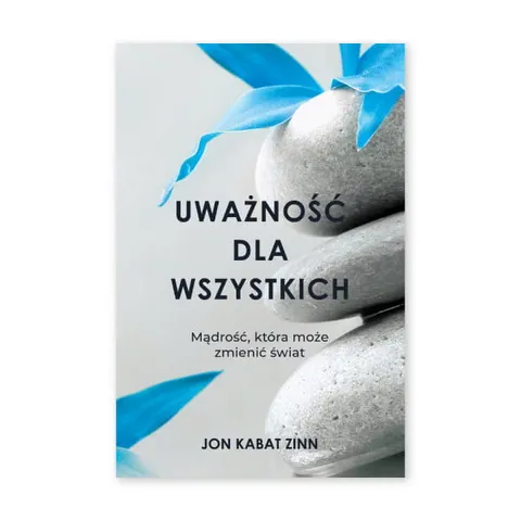Uważność dla wszystkich