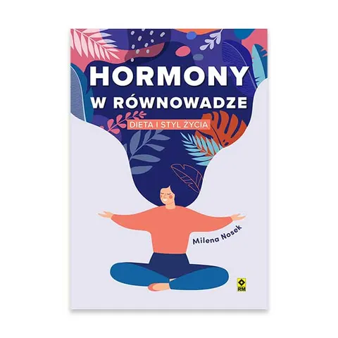 Hormony w równowadze
