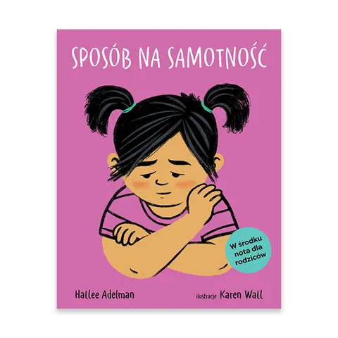 Sposób na samotność