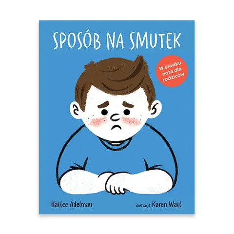Sposób na smutek