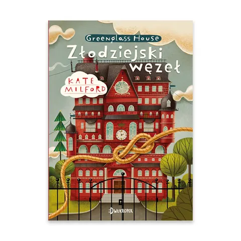 Złodziejski węzeł. Greenglass House. Tom 4