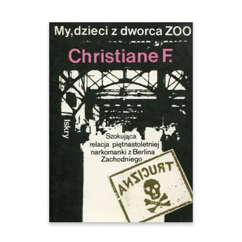 My dzieci z dworca zoo