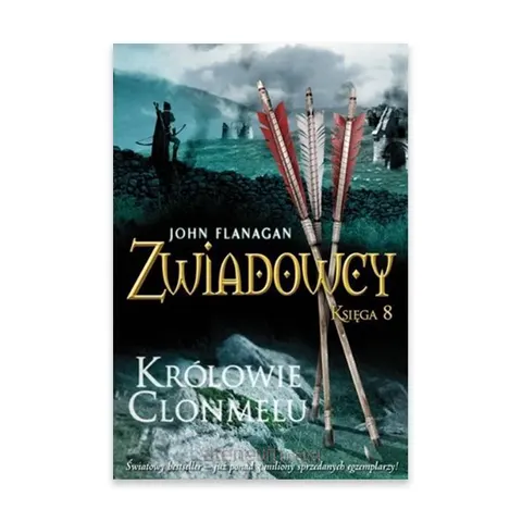 Zwiadowcy. Królowie Clonmelu. Tom 8