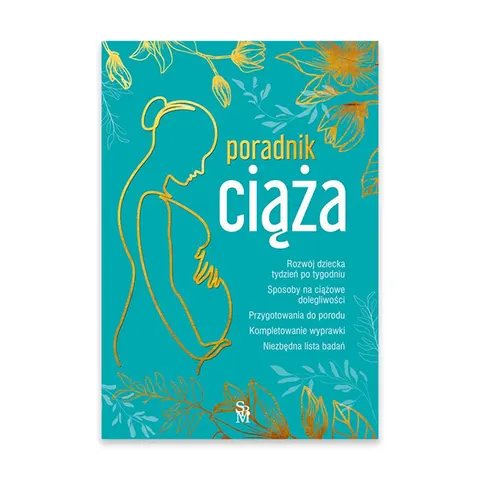 Ciąża. Poradnik