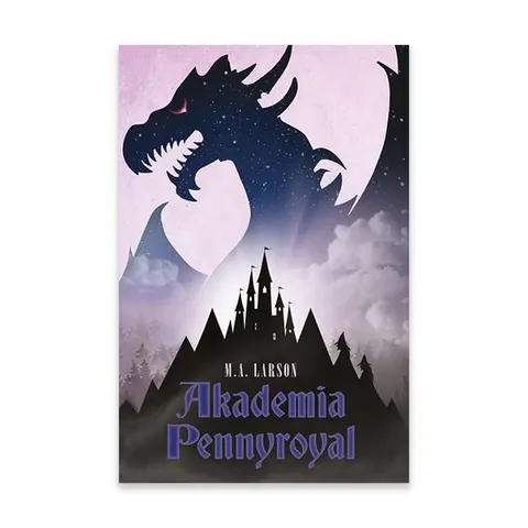Akademia pennyroyal. Tom1