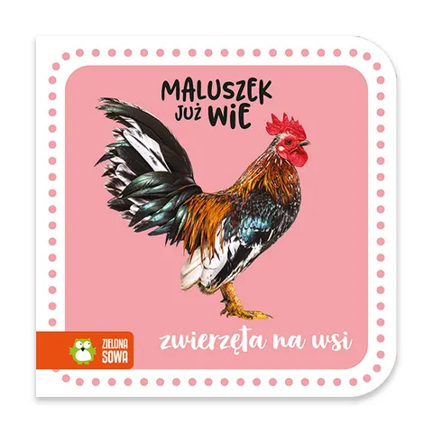 Zwierzęta na wsi. Maluszek już wie