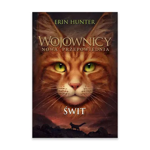 Świt. Wojownicy nowa przepowiednia. Tom 3