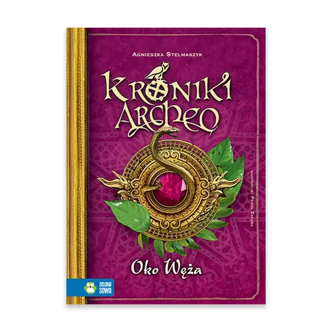 Oko węża. Kroniki Archeo Tom 10