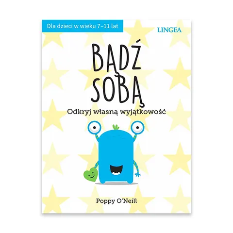 Bądź sobą. Odkryj własną wyjątkowość