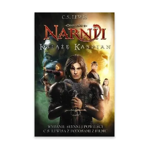 Książę Kaspian. Opowieści z Narnii. Tom 2