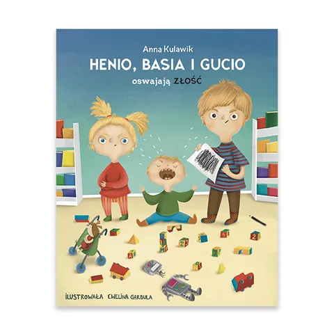 Henio, Basia i Gucio oswajają złość