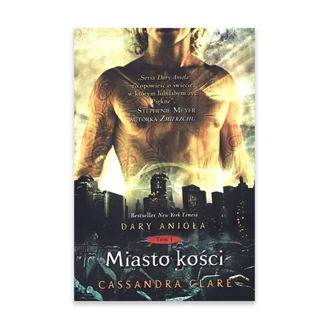 Miasto kości. Dary anioła. Tom 1