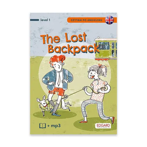 The Lost Backpack. Czytam po angielsku. Level 1