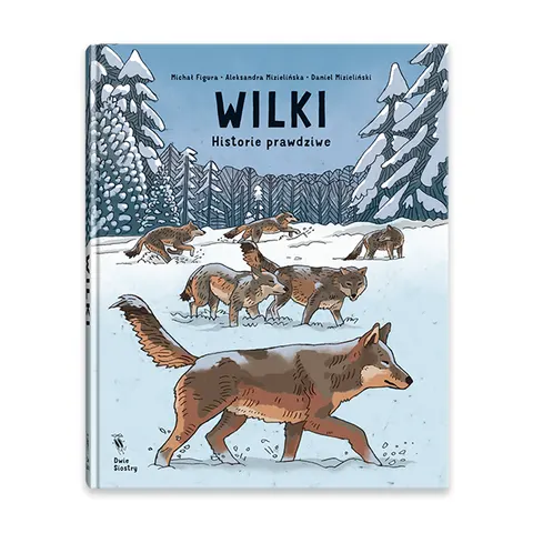 Wilki. Historie prawdziwe