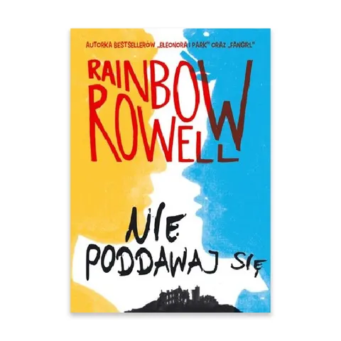 Nie poddawaj się. Simon Snow tom 1