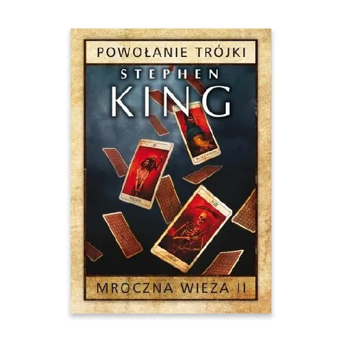 Powołanie trójki. Mroczna wieża Tom 2