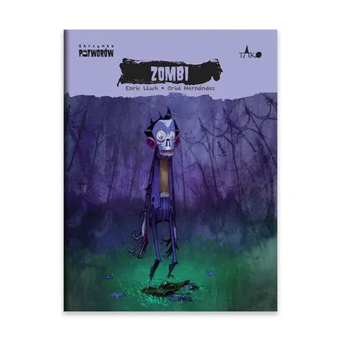 Zombi. Skrzynka potworów. Tom 4