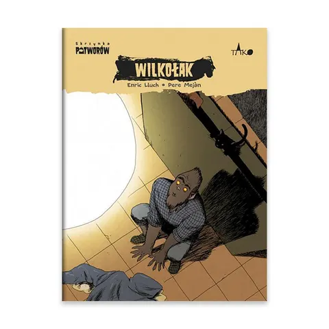 Wilkołak. Skrzynka potworów. Tom 10