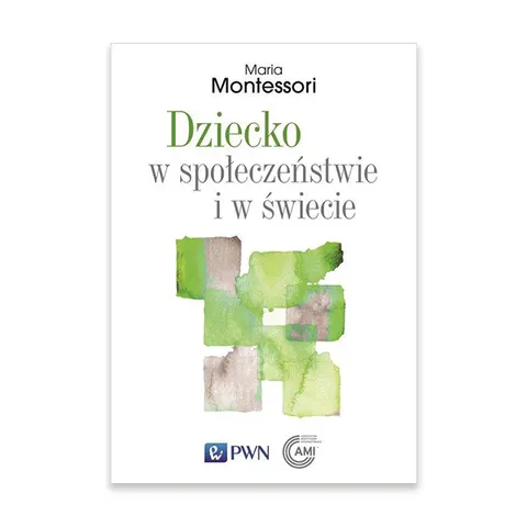Dziecko w społeczeństwie i w świecie