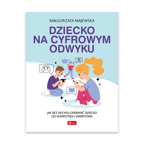 Dziecko na cyfrowym odwyku