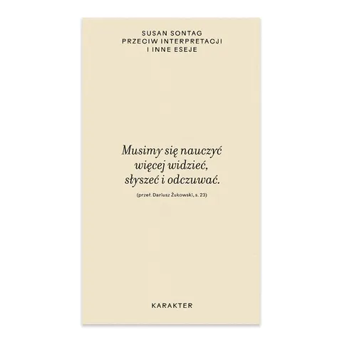 Przeciw interpretacji i inne eseje
