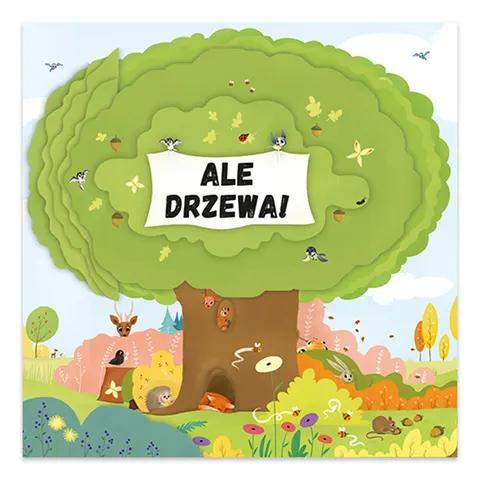 Ale drzewa!