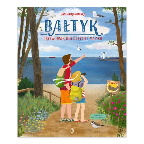 Bałtyk. Przewodnik dla dużych i małych