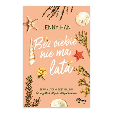 Bez ciebie nie ma lata. Lato. Tom 2