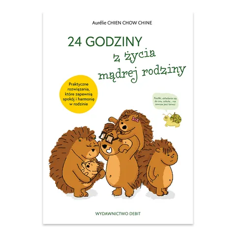 24 godziny z życia mądrej rodziny