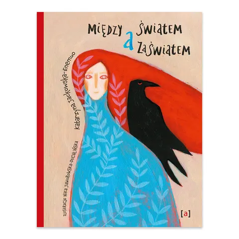 Między światem a zaświatem