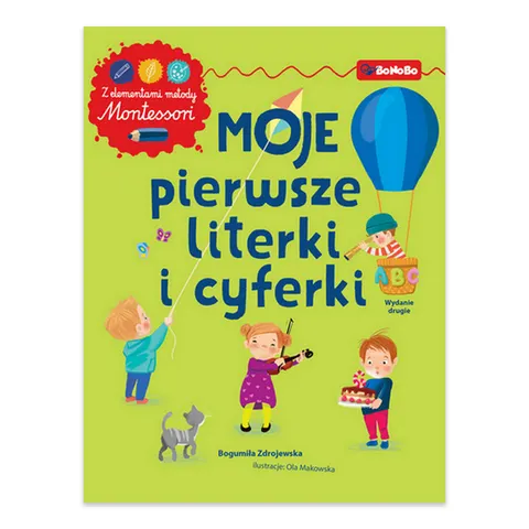 Moje pierwsze literki i cyferki z elementami metody Montessori