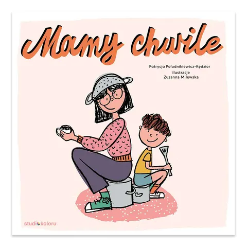 Mamy chwilę