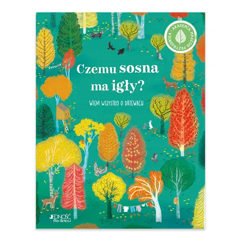 Czemu sosna ma igły?