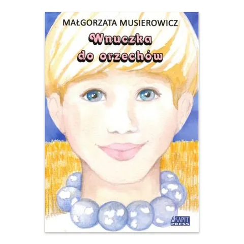 Wnuczka do orzechów