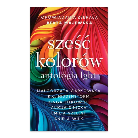 Sześć kolorów antologia LGBT