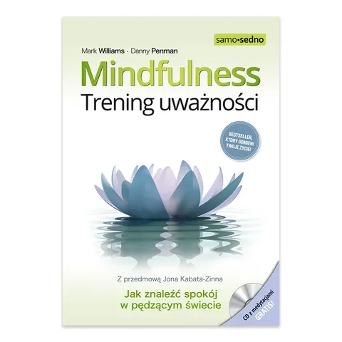 Mindfulness. Trening uważności