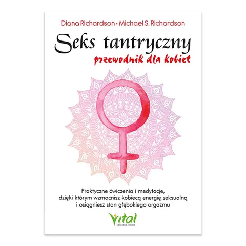 Seks tantryczny - przewodnik dla kobiet