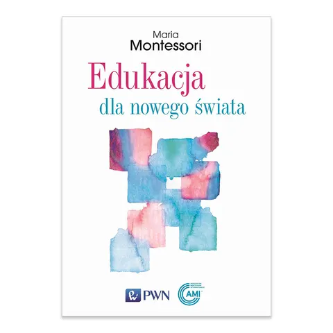 Edukacja dla nowego świata