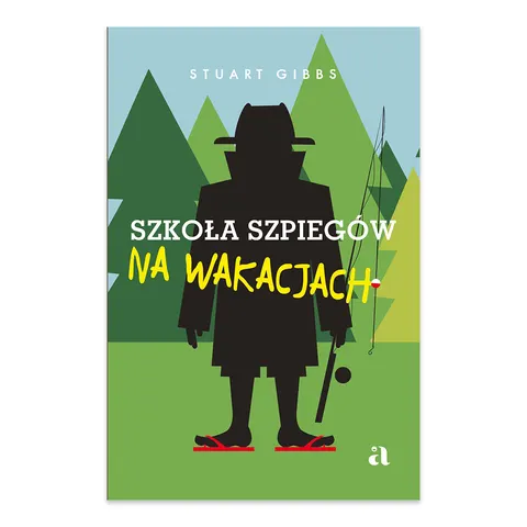 Szkoła szpiegów na wakacjach. Tom 2