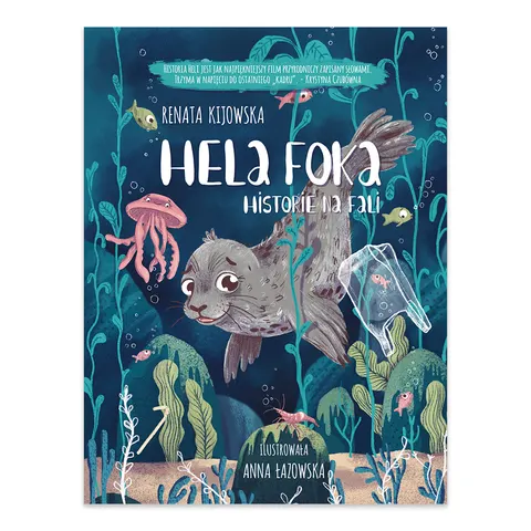 Hela Foka. Historie na fali