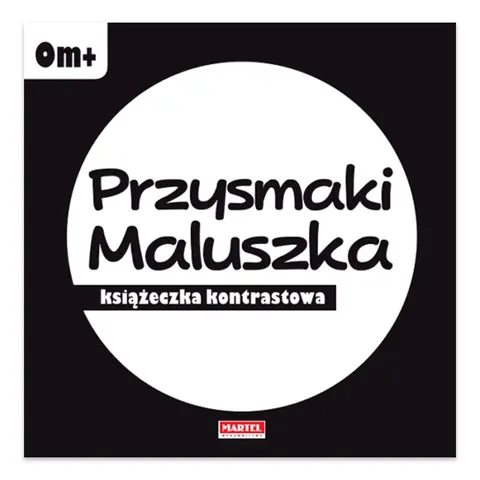 Przysmaki maluszka - książeczka kontrastowa